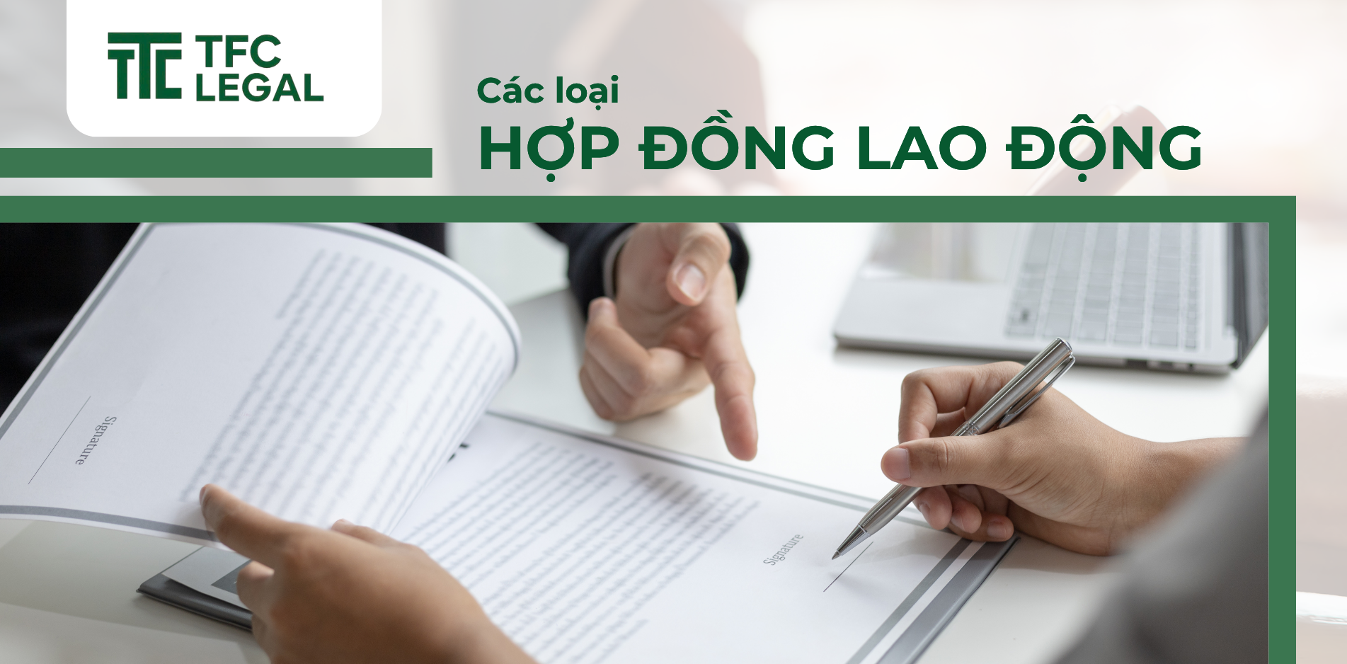 Có các loại hợp đồng Lao động nào?