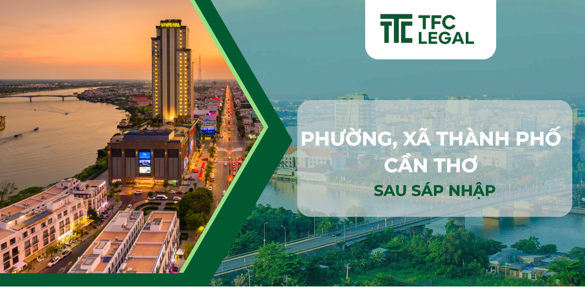 Danh sách Phường, Xã thành phố Cần Thơ sau sáp nhập