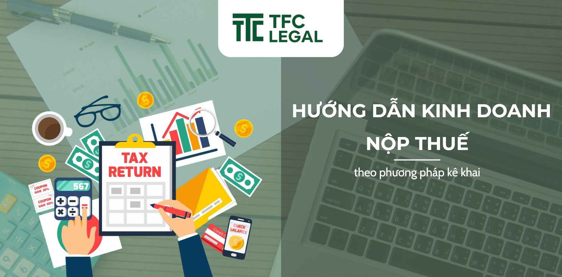 Hướng dẫn hộ kinh doanh nộp thuế theo phương pháp kê khai